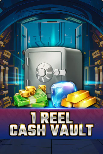 1 Reel - Cash Vault - играть онлайн | Клуб Джекпот - без регистрации