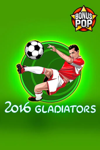 2016 Gladiators - играть онлайн | Клуб Джекпот - без регистрации