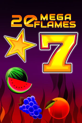 20 Mega Flames - играть онлайн | Клуб Джекпот - без регистрации