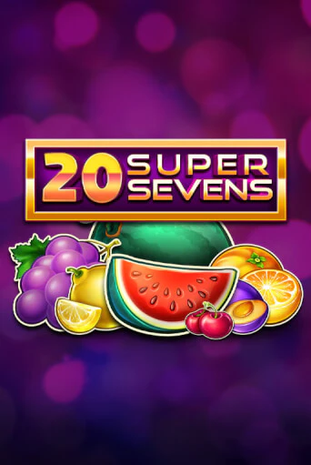 20 Super Sevens - играть онлайн | Клуб Джекпот - без регистрации