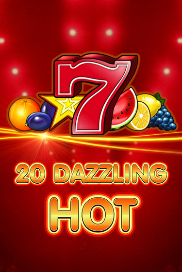 20 Dazzling Hot - играть онлайн | Клуб Джекпот - без регистрации