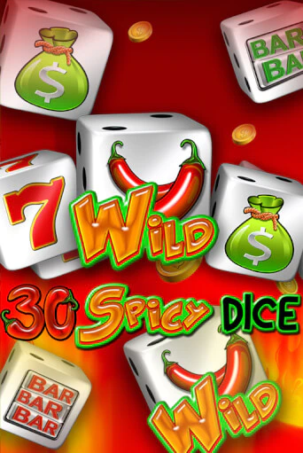 30 Spicy Dice - играть онлайн | Клуб Джекпот - без регистрации