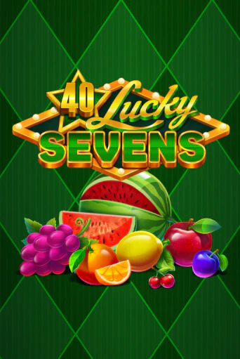 40 Lucky Sevens - играть онлайн | Клуб Джекпот - без регистрации