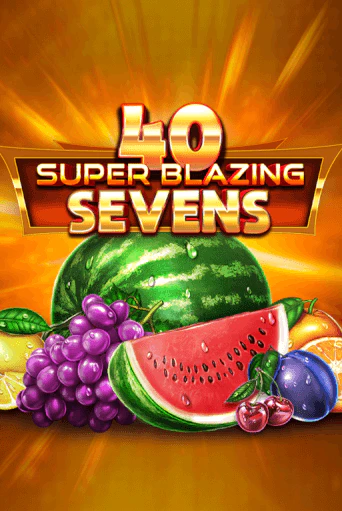 40 Super Blazing Sevens - играть онлайн | Клуб Джекпот - без регистрации