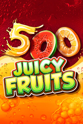 500 Juicy Fruits - играть онлайн | Клуб Джекпот - без регистрации