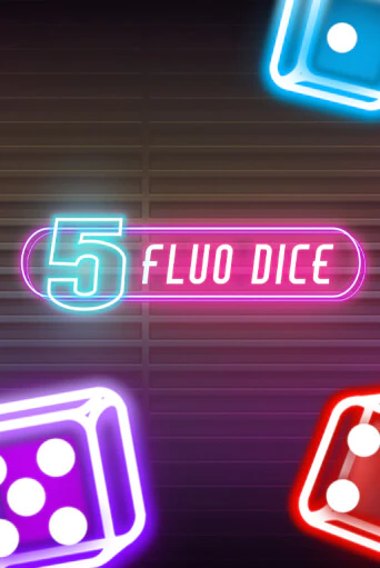 5 Fluo Dice - играть онлайн | Клуб Джекпот - без регистрации