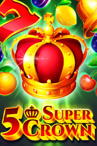 5 Super Crown - играть онлайн | Клуб Джекпот - без регистрации