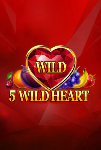 5 Wild Heart - Red Stone - играть онлайн | Клуб Джекпот - без регистрации