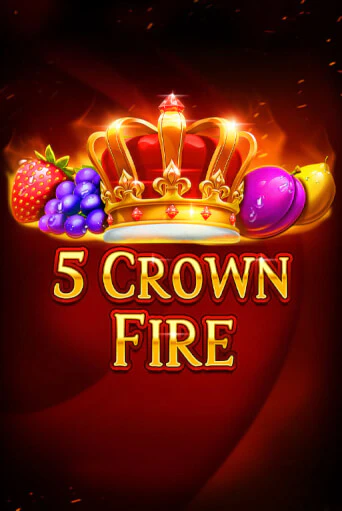 5 Crown Fire - играть онлайн | Клуб Джекпот - без регистрации