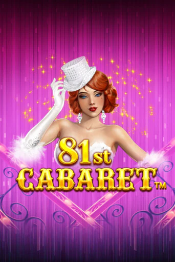 81st Cabaret - играть онлайн | Клуб Джекпот - без регистрации