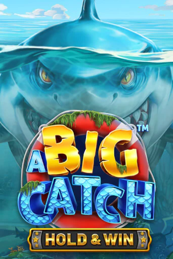 A Big Catch - Hold & Win - играть онлайн | Клуб Джекпот - без регистрации