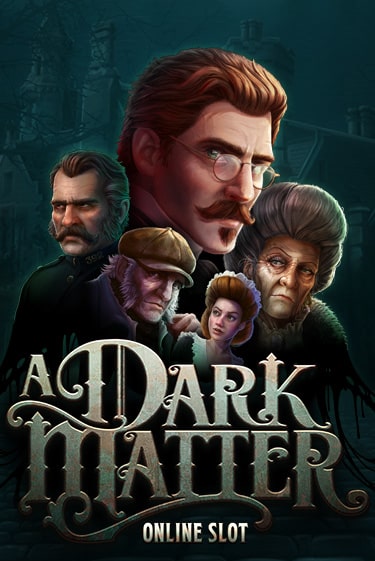 A Dark Matter - играть онлайн | Клуб Джекпот - без регистрации