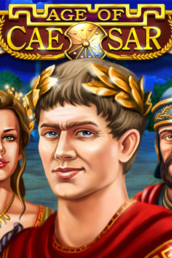 Age of Caesar - играть онлайн | Клуб Джекпот - без регистрации