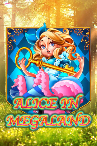 Alice In MegaLand - играть онлайн | Клуб Джекпот - без регистрации