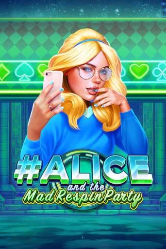 Alice and the Mad Respin Party - играть онлайн | Клуб Джекпот - без регистрации