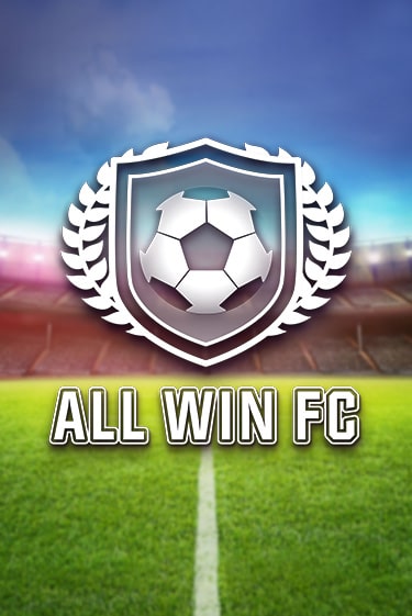 All Win FC - играть онлайн | Клуб Джекпот - без регистрации