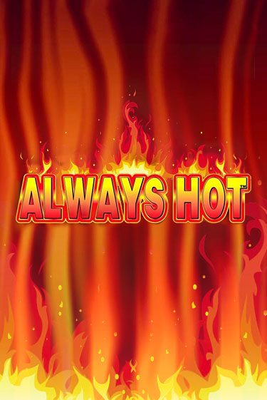 Always Hot - играть онлайн | Клуб Джекпот - без регистрации