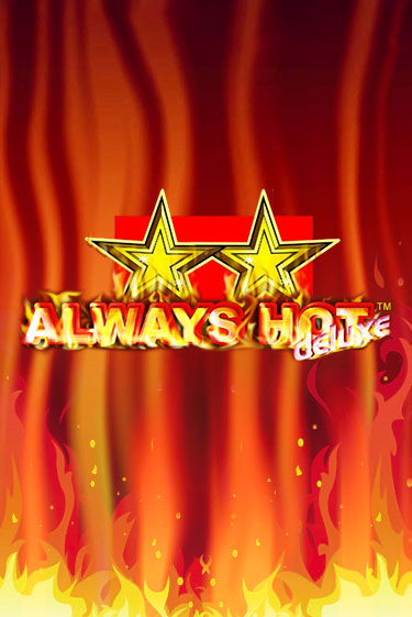 Always Hot Deluxe - играть онлайн | Клуб Джекпот - без регистрации