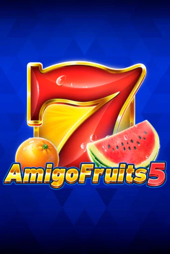 Amigo Fruits 5 - играть онлайн | Клуб Джекпот - без регистрации