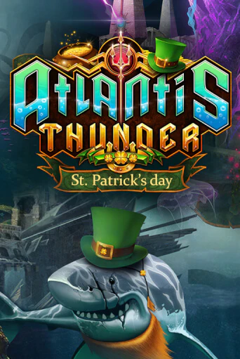 Atlantis Thunder St Patrick's Edition - играть онлайн | Клуб Джекпот - без регистрации