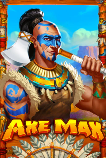 Axe Max - играть онлайн | Клуб Джекпот - без регистрации