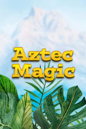 Aztec Magic - играть онлайн | Клуб Джекпот - без регистрации