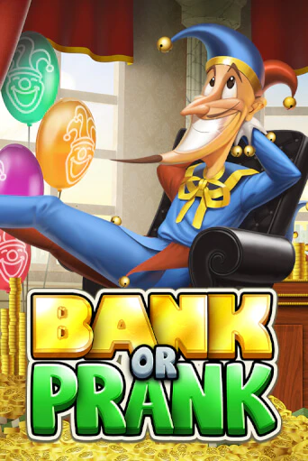 Bank or Prank - играть онлайн | Клуб Джекпот - без регистрации