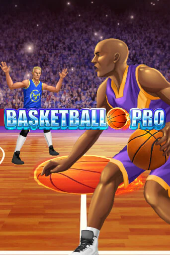 Basketball Pro - играть онлайн | Клуб Джекпот - без регистрации