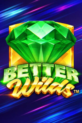 Better Wilds - играть онлайн | Клуб Джекпот - без регистрации