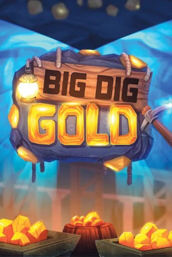 Big Dig Gold - играть онлайн | Клуб Джекпот - без регистрации