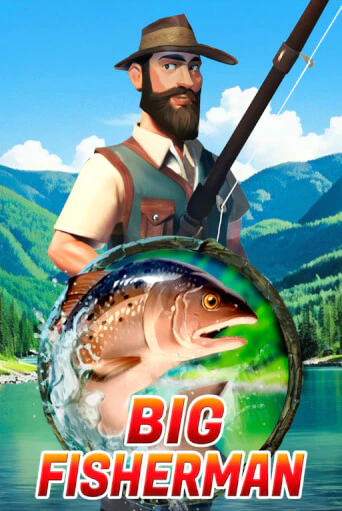 Big Fisherman - играть онлайн | Клуб Джекпот - без регистрации