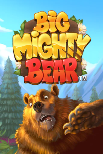 Big Mighty Bear - играть онлайн | Клуб Джекпот - без регистрации