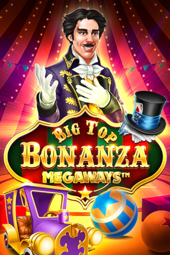 Big Top Bonanza Megaways - играть онлайн | Клуб Джекпот - без регистрации