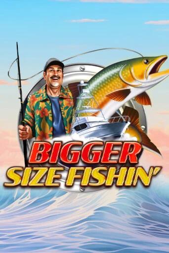 Bigger Size Fishin - играть онлайн | Клуб Джекпот - без регистрации