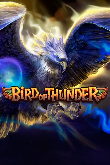 Bird of Thunder - играть онлайн | Клуб Джекпот - без регистрации