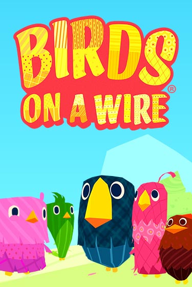 Birds On A Wire - играть онлайн | Клуб Джекпот - без регистрации