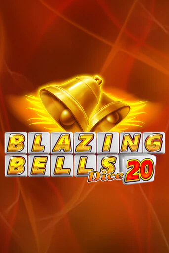 Blazing Bells 20 Dice - играть онлайн | Клуб Джекпот - без регистрации