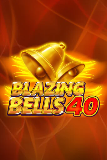 Blazing  Bells 40 - играть онлайн | Клуб Джекпот - без регистрации