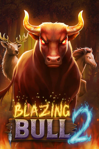 Blazing Bull 2 - играть онлайн | Клуб Джекпот - без регистрации