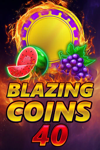 Blazing Coins 40 - играть онлайн | Клуб Джекпот - без регистрации