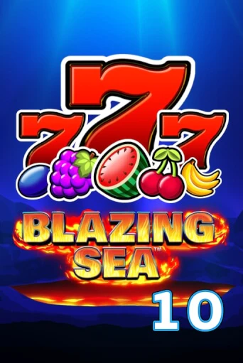 Blazing Sea 10 - играть онлайн | Клуб Джекпот - без регистрации