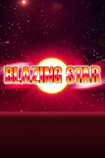 Blazing Star - играть онлайн | Клуб Джекпот - без регистрации