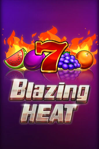 Blazing Heat - играть онлайн | Клуб Джекпот - без регистрации