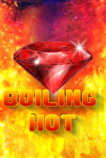 Boiling Hot - играть онлайн | Клуб Джекпот - без регистрации