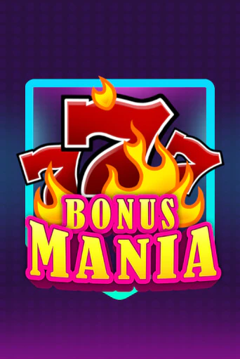 Bonus Mania - играть онлайн | Клуб Джекпот - без регистрации