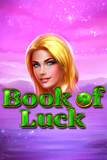 Book of Luck - играть онлайн | Клуб Джекпот - без регистрации