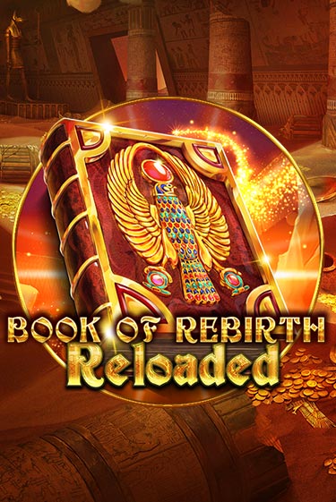 Book Of Rebirth Reloaded - играть онлайн | Клуб Джекпот - без регистрации