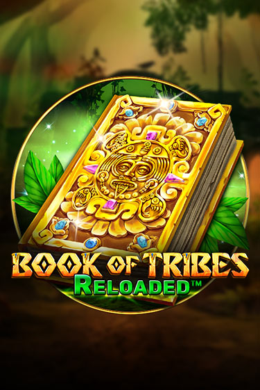 Book Of Tribes Reloaded - играть онлайн | Клуб Джекпот - без регистрации