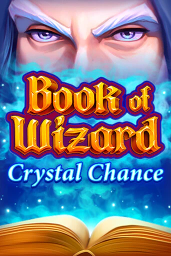 Book of Wizard Crystal Chance - играть онлайн | Клуб Джекпот - без регистрации