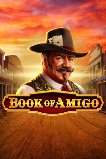 Book of Amigo - играть онлайн | Клуб Джекпот - без регистрации